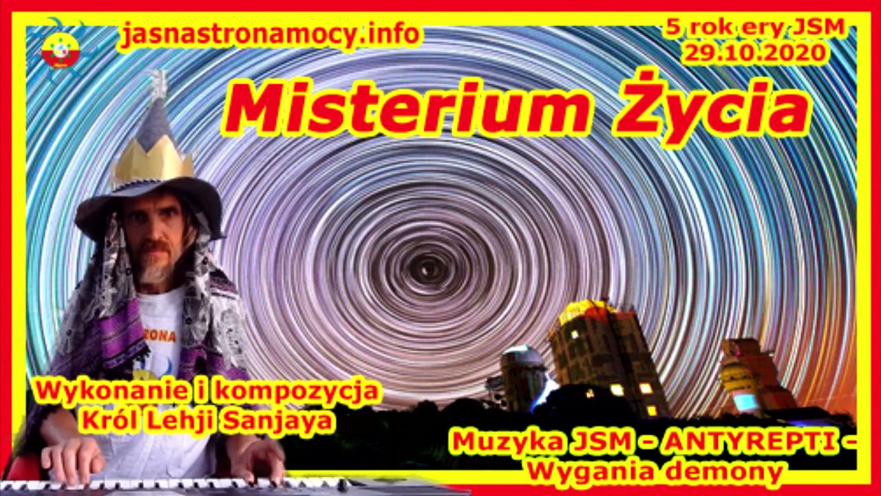 Misterium Życia   Wykonanie i kompozycja Władca Lehji Sanjaya &ndash; Muzyka JSM &ndash; ANTYREPTI