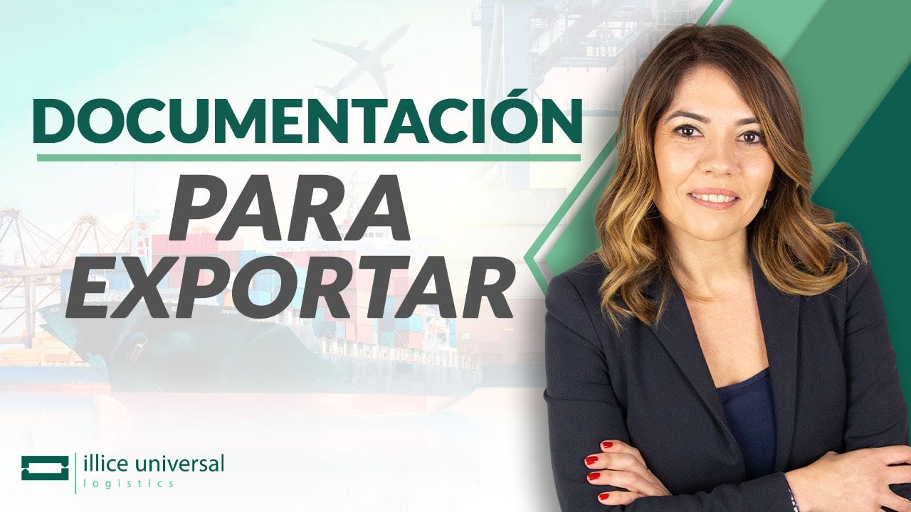 TODO lo que necesitas sobre la Documentaci&oacute;n para Exportar