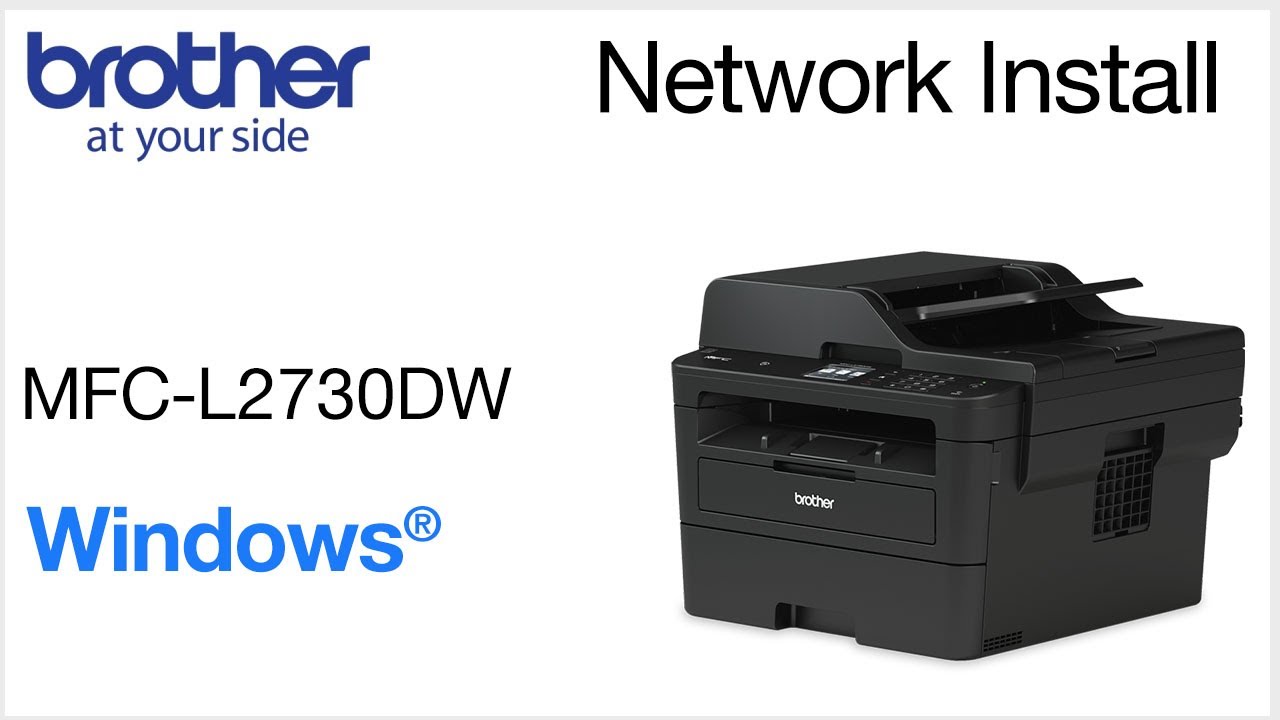 Install MFCL2730DW on a Wired Network - for Windows
