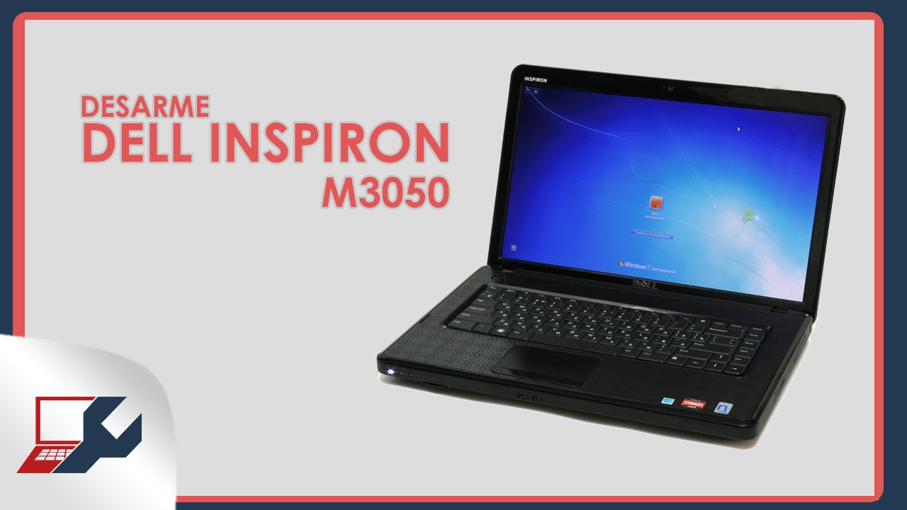 VIDEOGUIA - Desarme Dell Inspiron M5030 / Disassemble