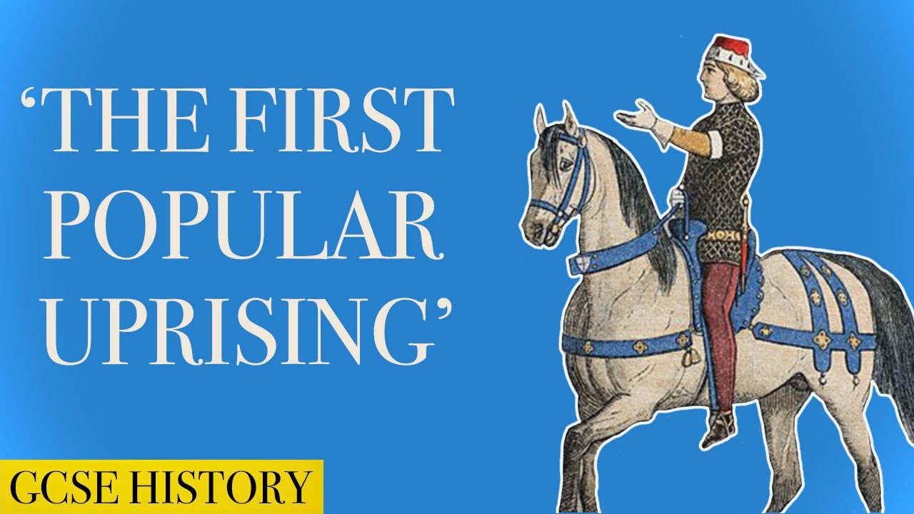 The Peasants' Revolt of 1381 | GCSE Power and the People (3)