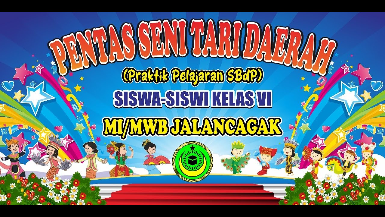 PENTAS SENI TARI DAERAH MI MWB JALANCAGAK TAHUN 2024