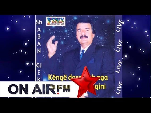 Shaban Gjeka - Kenga e Qun Mules