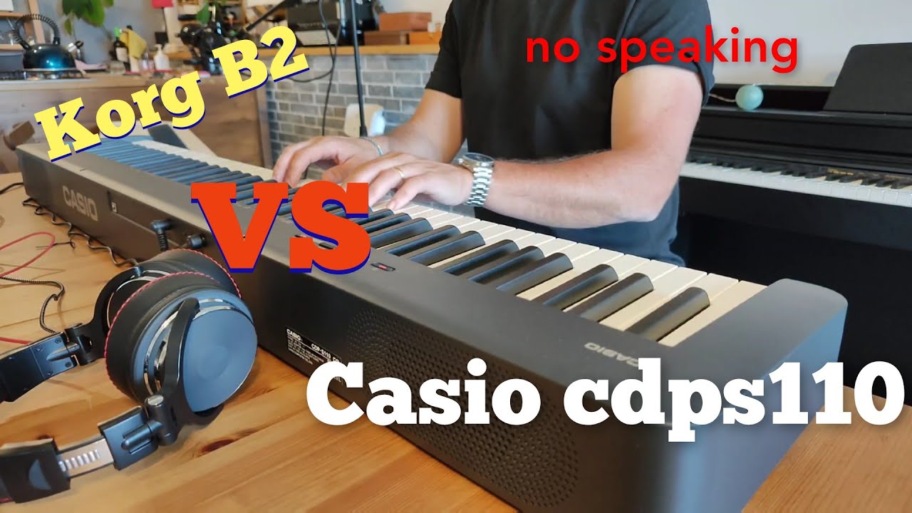 Korg B2 vs Casio cdps110 Video confronto ( no speaking)