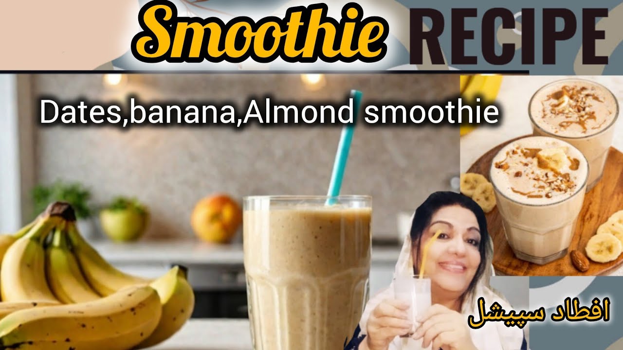Energising Banana,Dates&Almond Smoothie | Iftar Delight