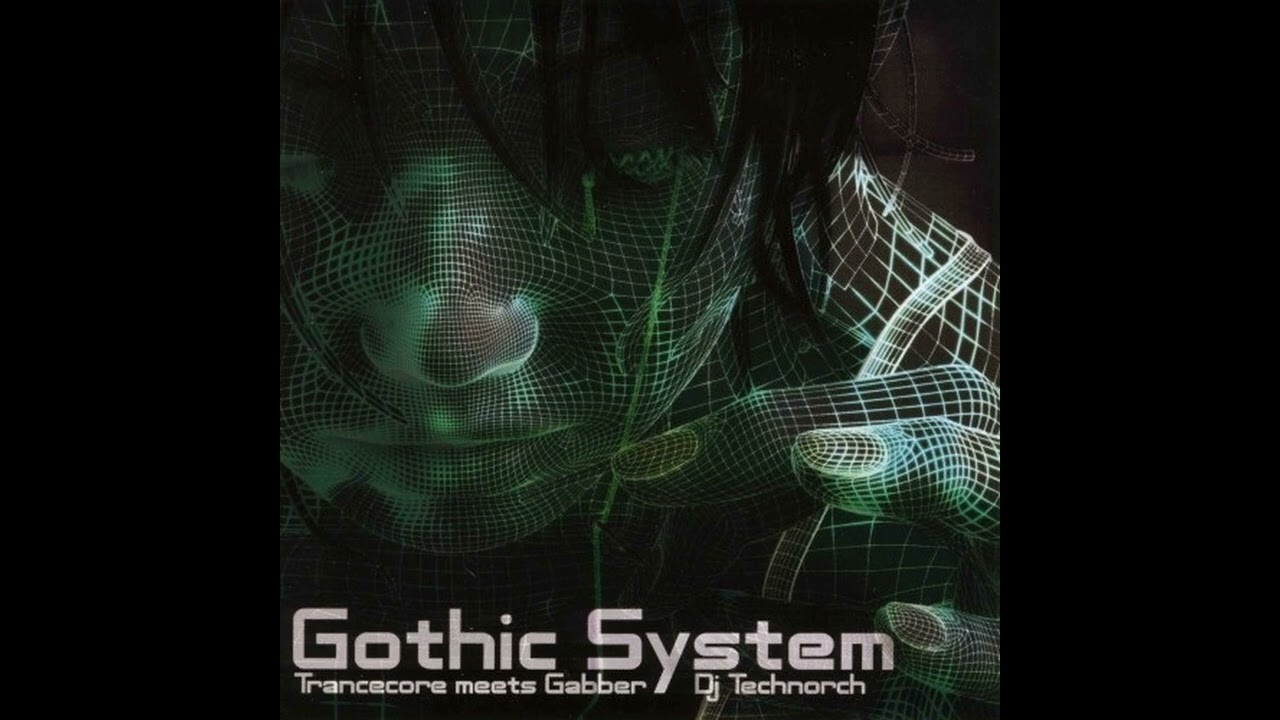 DJ TECHNORCH - Gothic System (Sue's Lolita Nation Remix)