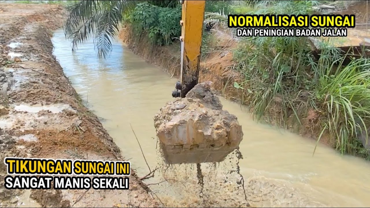 Normalisasi sungai yang kurang dalam dan lebar tanah langsung di timbun ke jalan