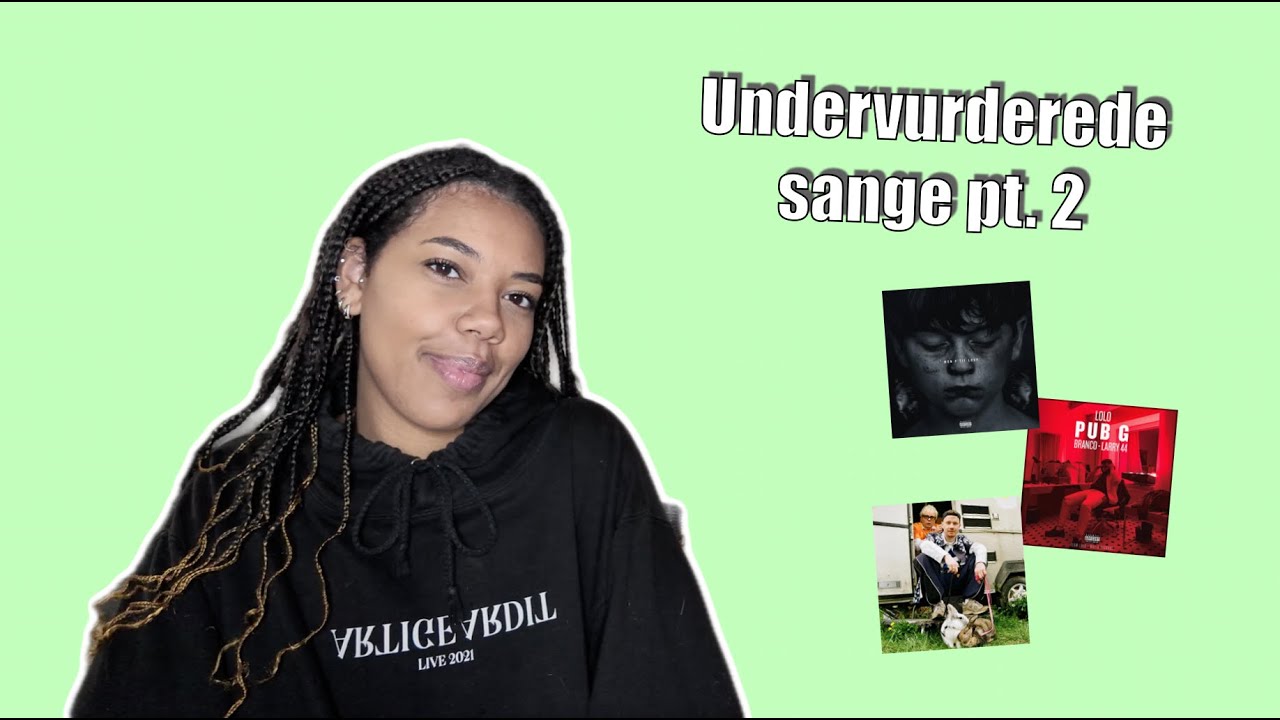 Undervurderede Sange Pt. 2