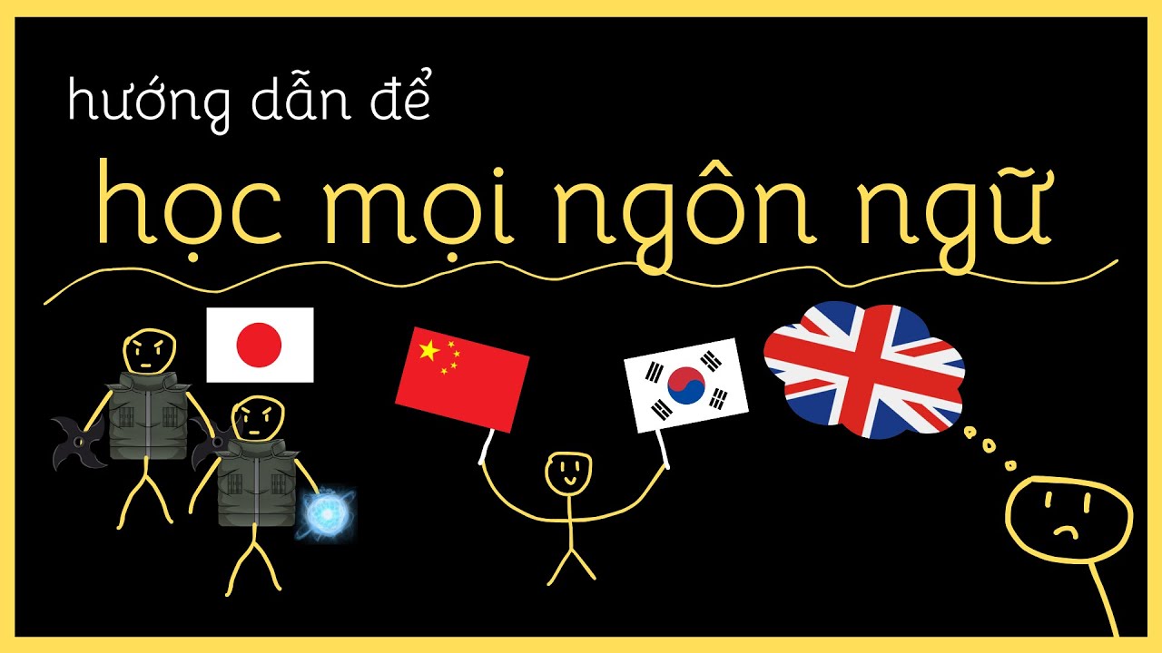 học một ngôn ngữ mới thực sự rất dễ, thật đó