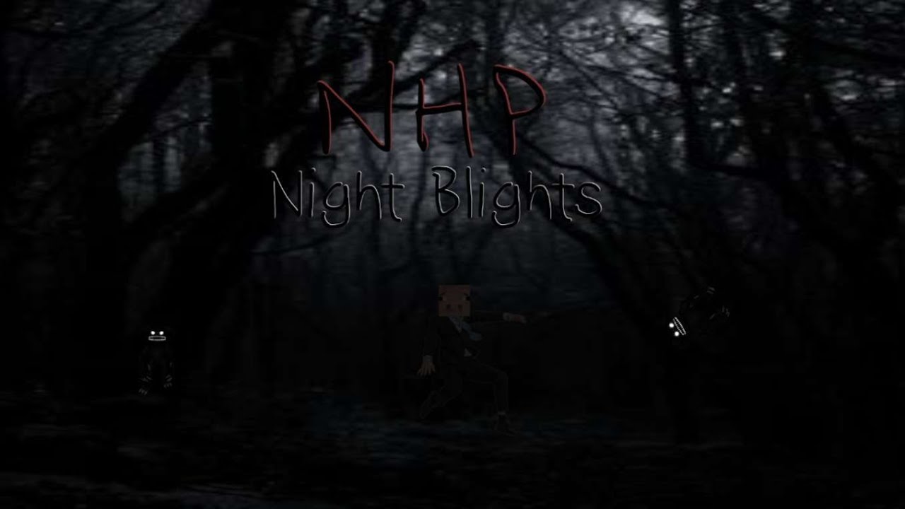 NHP 3: Ночные болезни. Часть 2