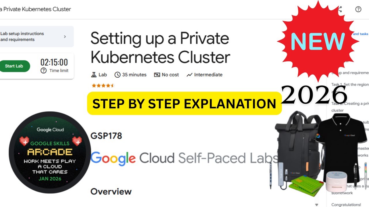 [NEW 2026] Setting up a Private Kubernetes Cluster | Google Arcade | #GSP178