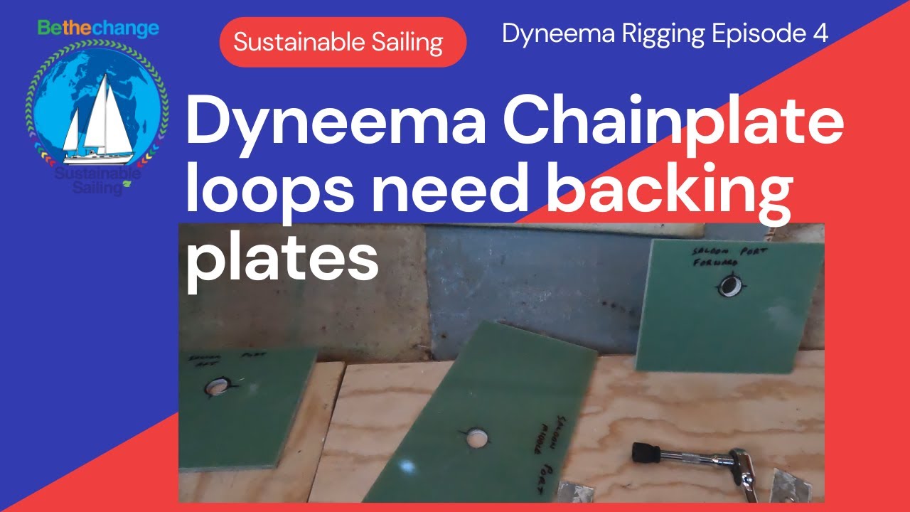 Backing plates for Dyneema Chainplate Loops. Dyneema Rigging Episode 4 #Rigging #Dyneema #BoatRefit