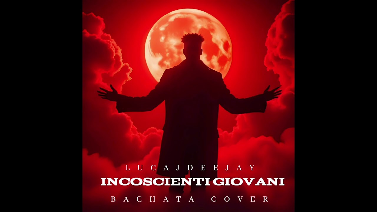 Incoscienti Giovani (Bachata Cover)