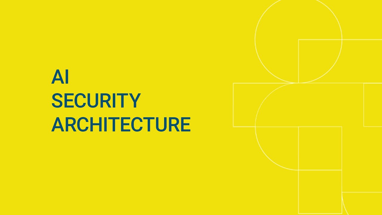 AI Security Architecture