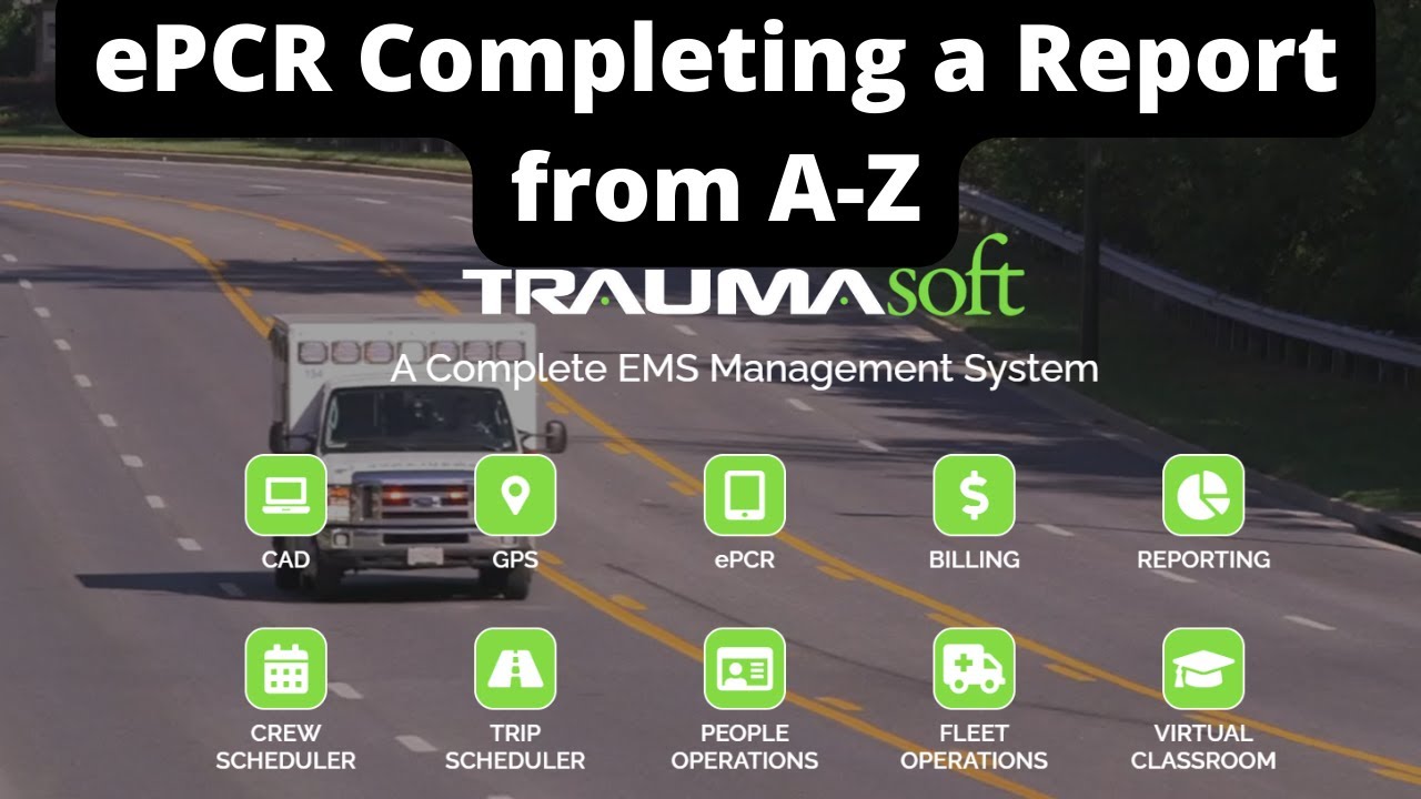 Traumasoft: ePCR from A to Z