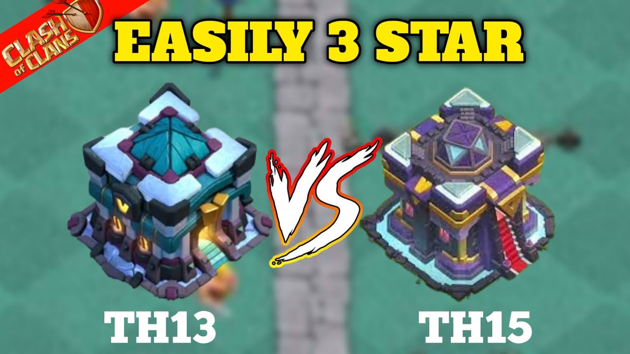 TH13 VS TH15 CWL ATTACK STRATEGY | Clash Of Family