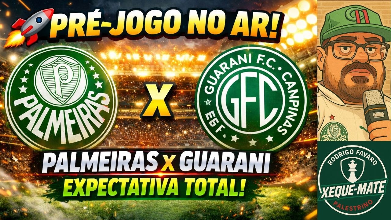 🚀 PRÉ-JOGO NO AR! PALMEIRAS X GUARANI – EXPECTATIVA TOTAL!