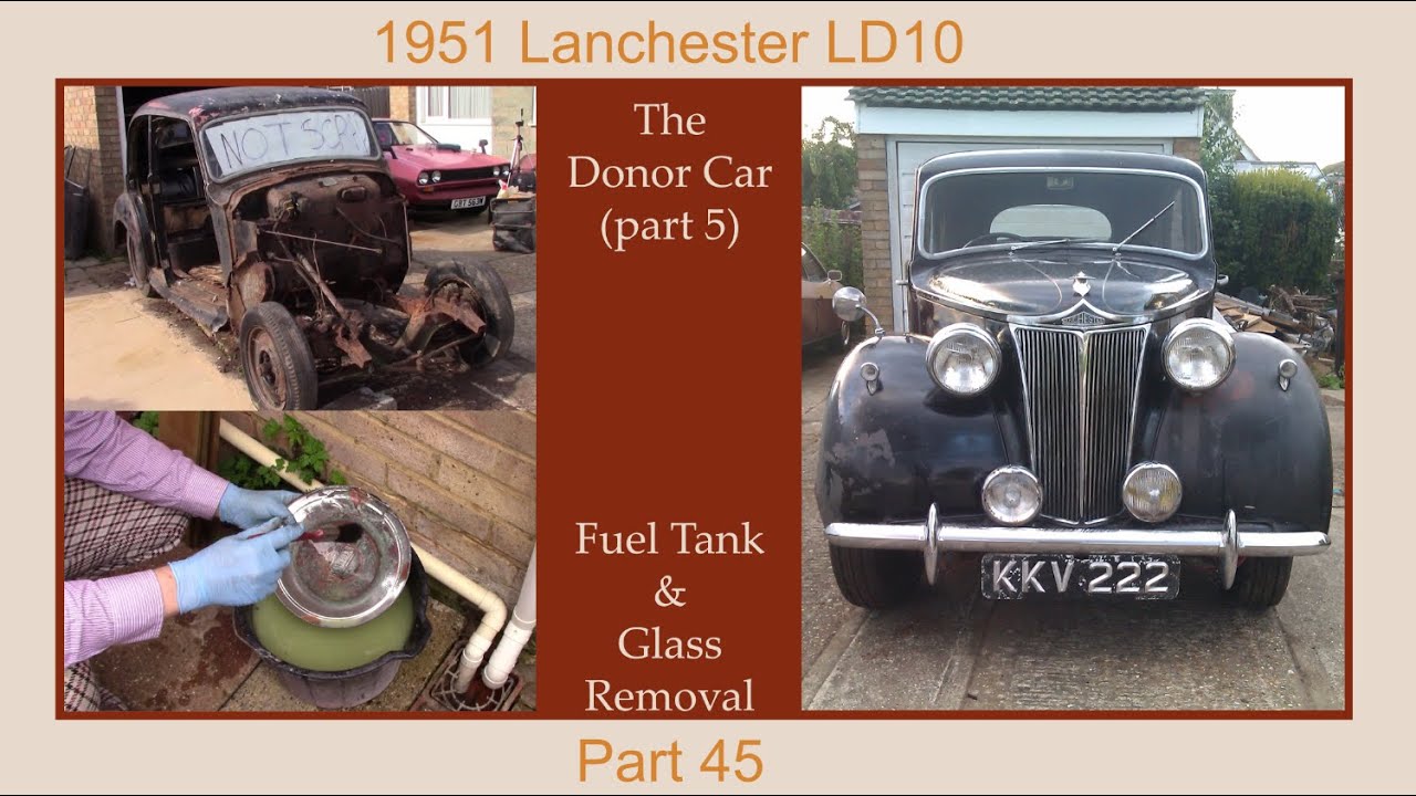 1951 Lanchester LD10 - The Donor Car (part 5)