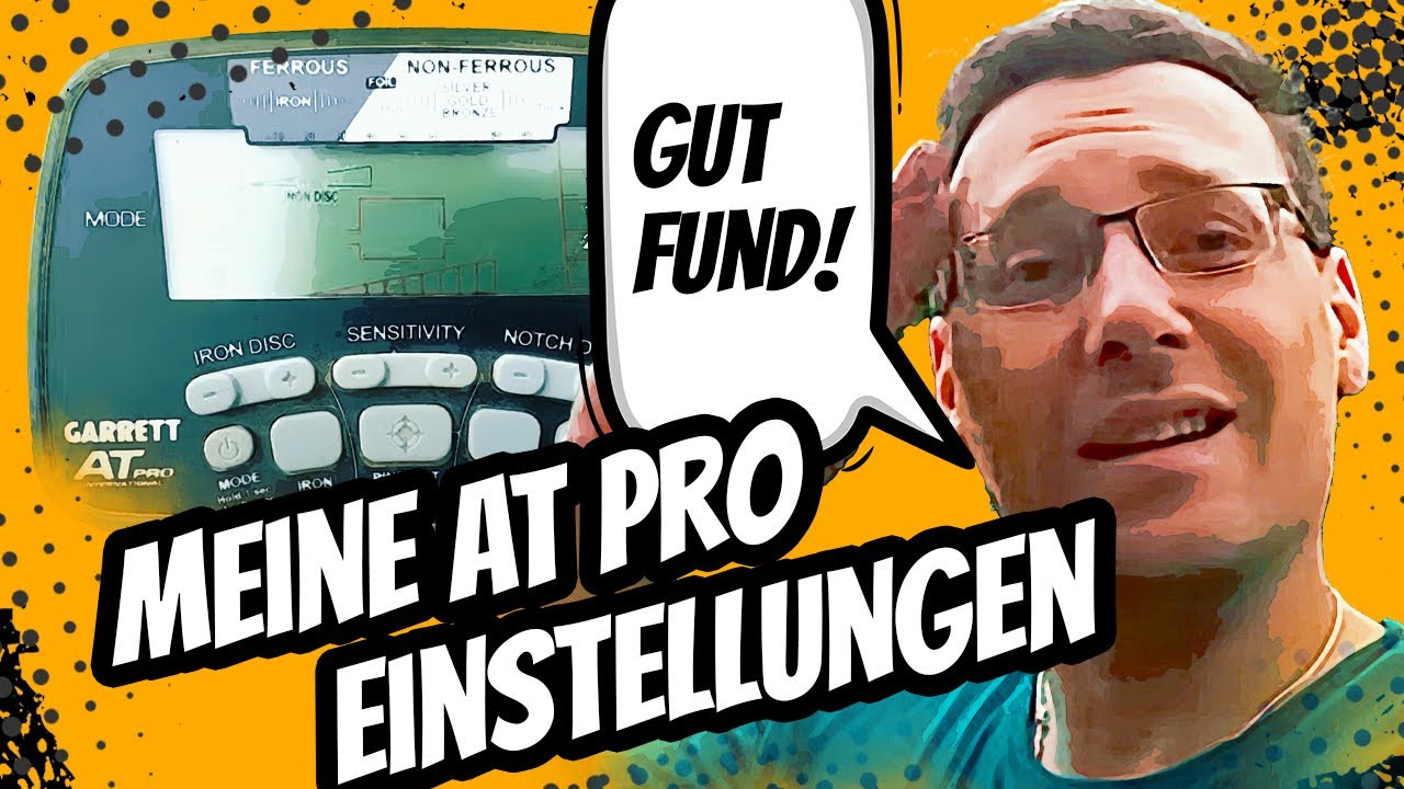 Metalldetektor Garrett AT Pro // Anf&auml;nger Tutorial // Einstellungen in Deutsch