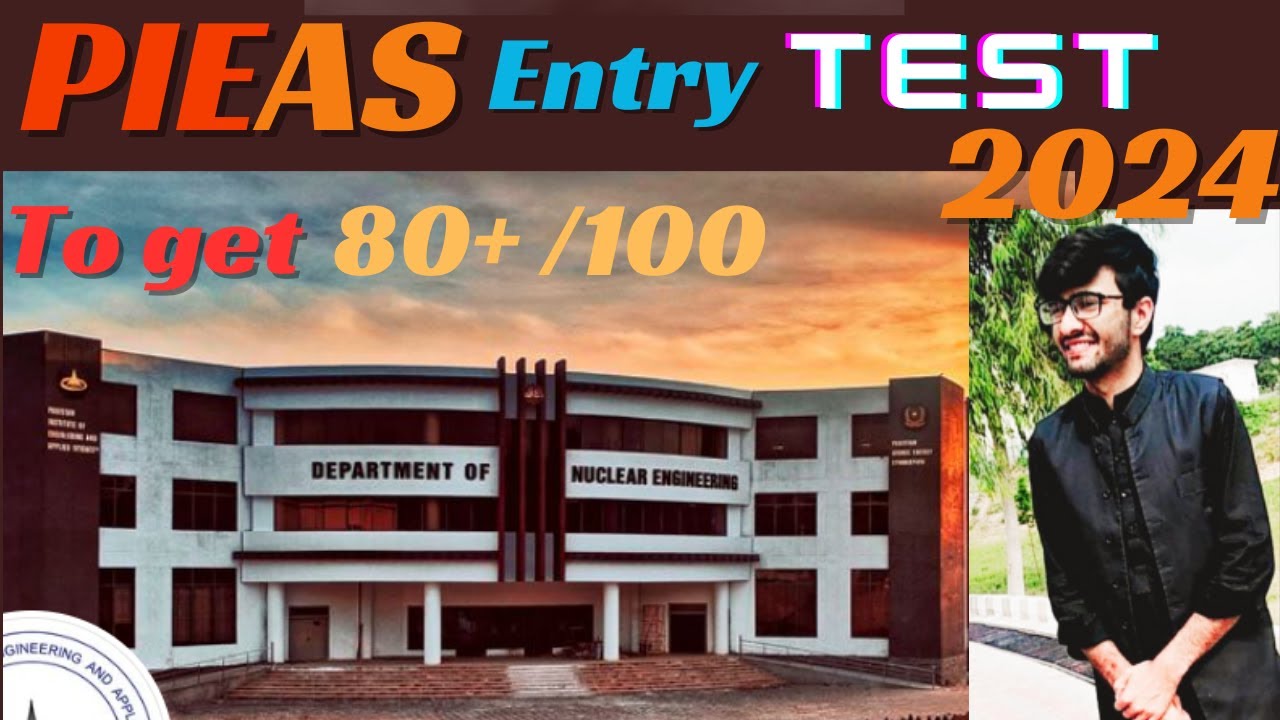 PIEAS Entrance TEST 2024 | Important Topics, Time Management | Tips & Tricks.