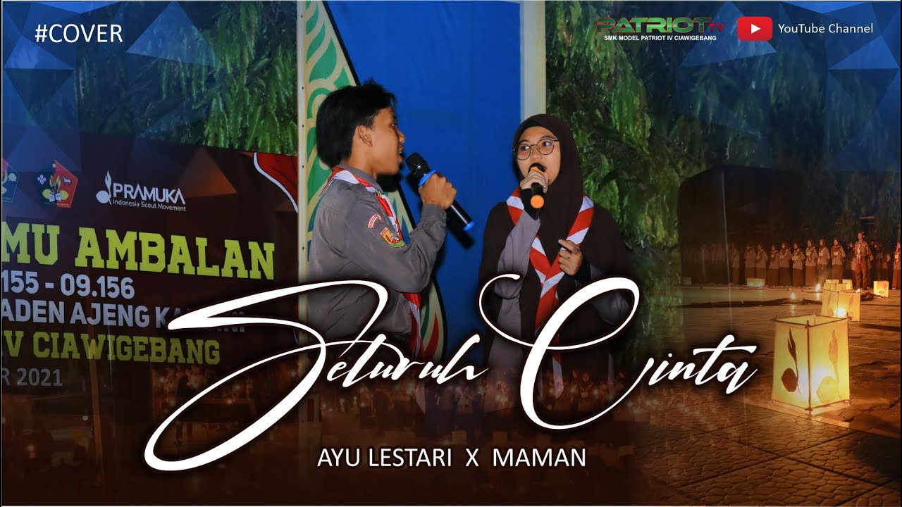 SELURUH CINTA | Ayu Lestari X Maman #Cover