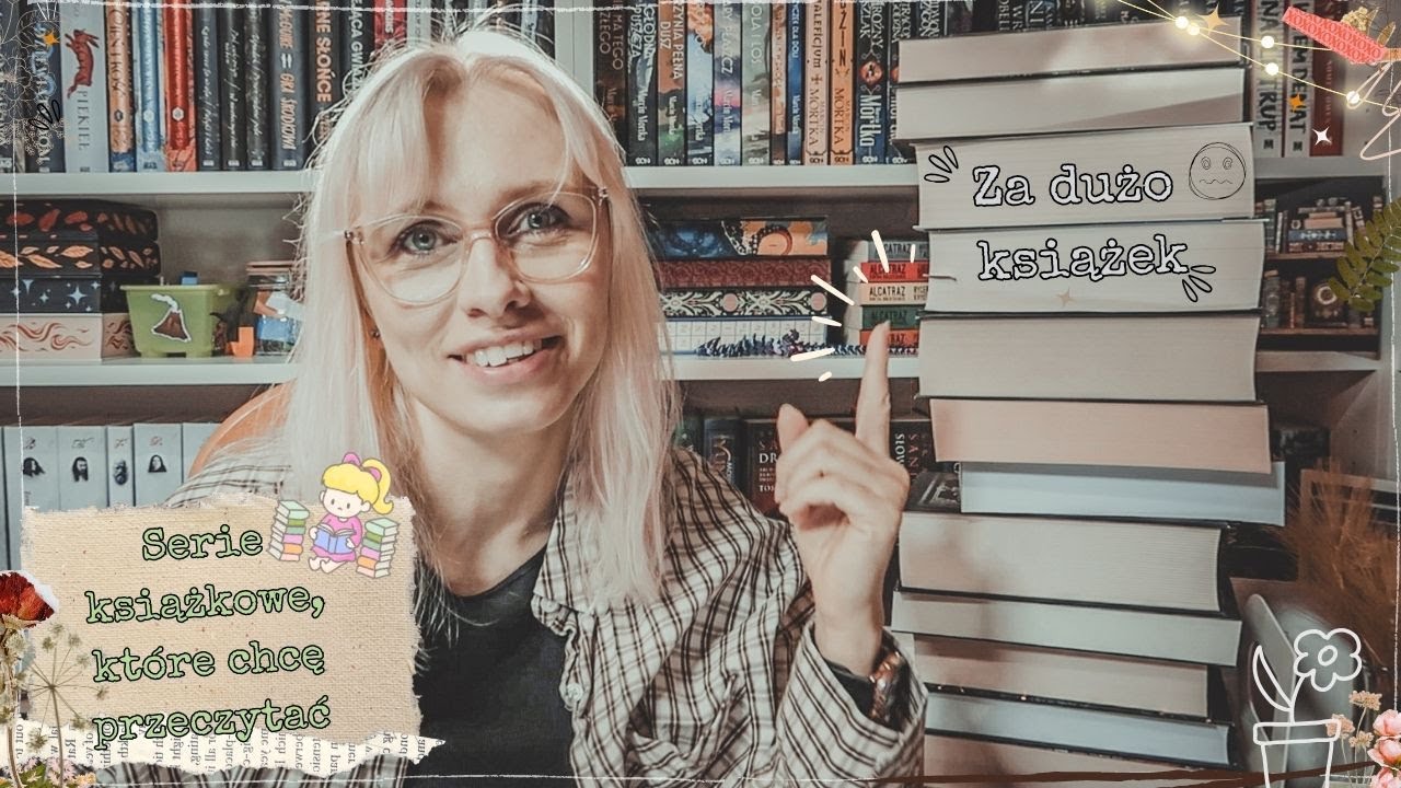 Serie książkowe - fantastyczne, które chcę przeczytać📚Mam zdecydowanie za dużo książek na półkach😨