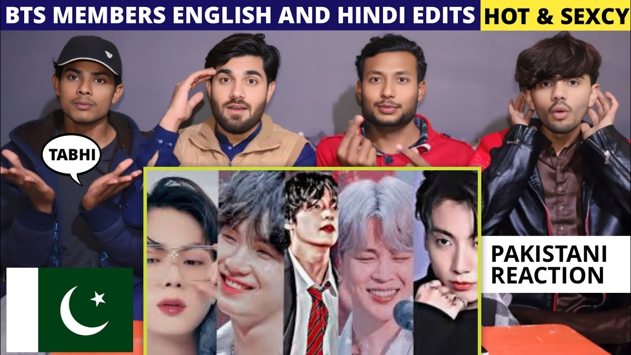 Bts English and Hindi Hot Edits 🥵 - Pakistani Reaction - For You Reaction