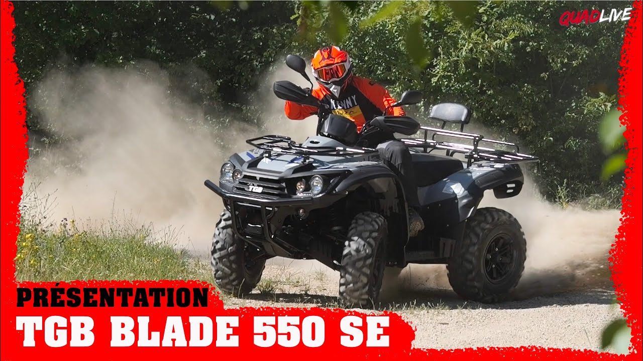 Présentation quad TGB BLADE 550 SE