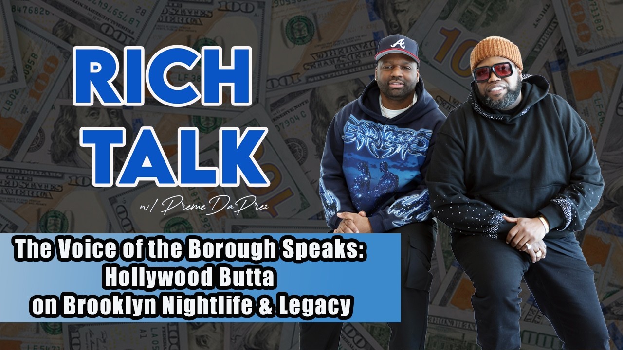 EP.8 The Voice of the Borough Speaks: Hollywood Butta on Brooklyn Nightlife & Legacy
