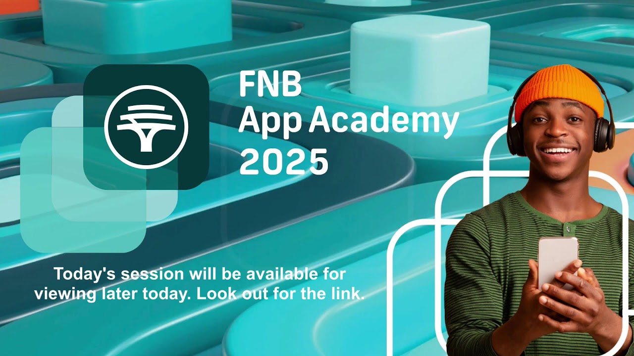 FNB App Academy 2025 Week 7 Lesson 13a