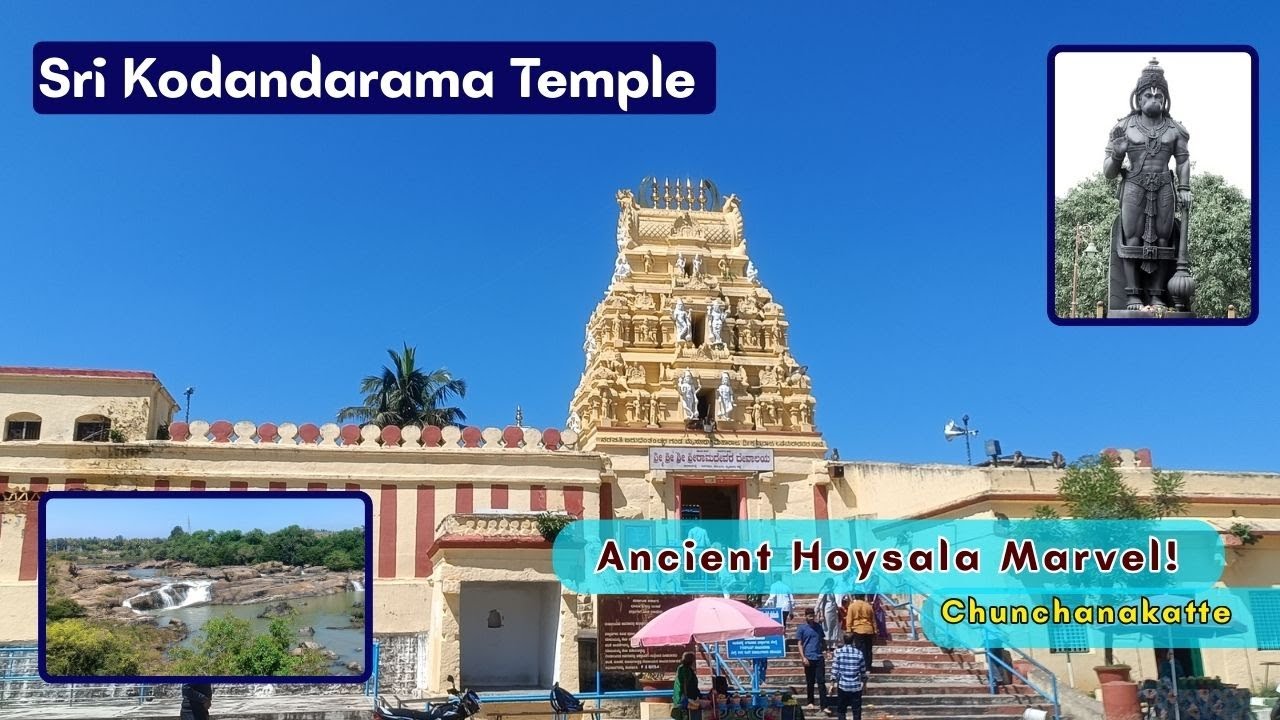 Shri Kodandarama Temple, Chunchanakatte | Ancient Hoysala Wonder | History, Miracles & Legends