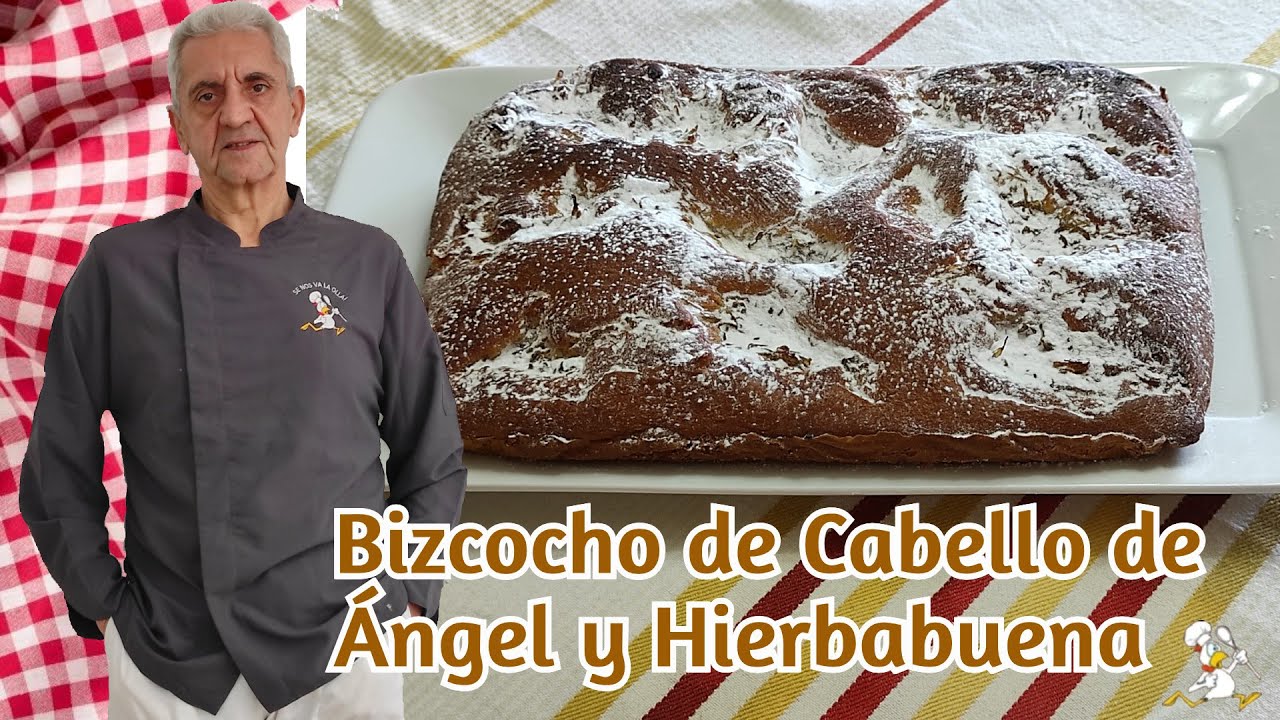 Bizcocho de Cabello de Angel y Hierbabuena