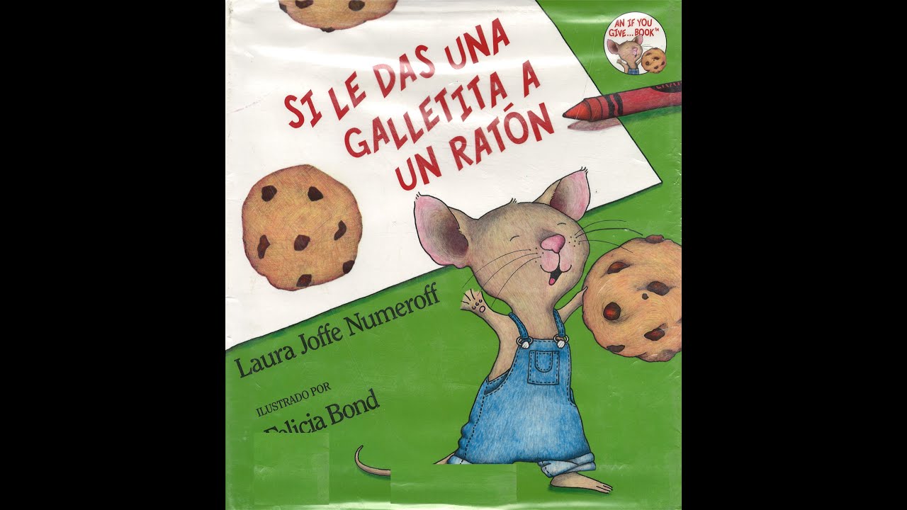 Si le das una galletita a un ratón: Cuento de niño leído en voz alta