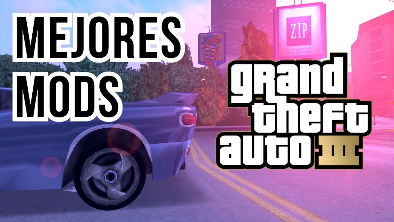 Mods que mejoran tu GTA III