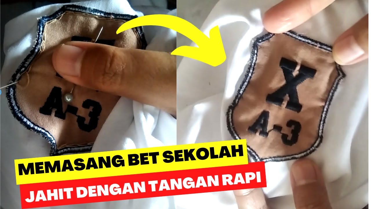 Cara Memasang Bet Sekolah Yang Benar dengan Tangan  | Cara Menjahit Bet Sekolah Rapi dengan tangan
