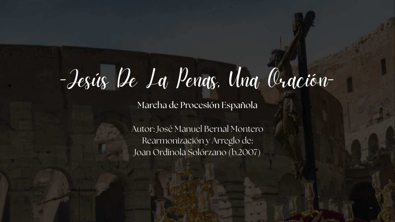 Jesús De Las Penas, Una Oración