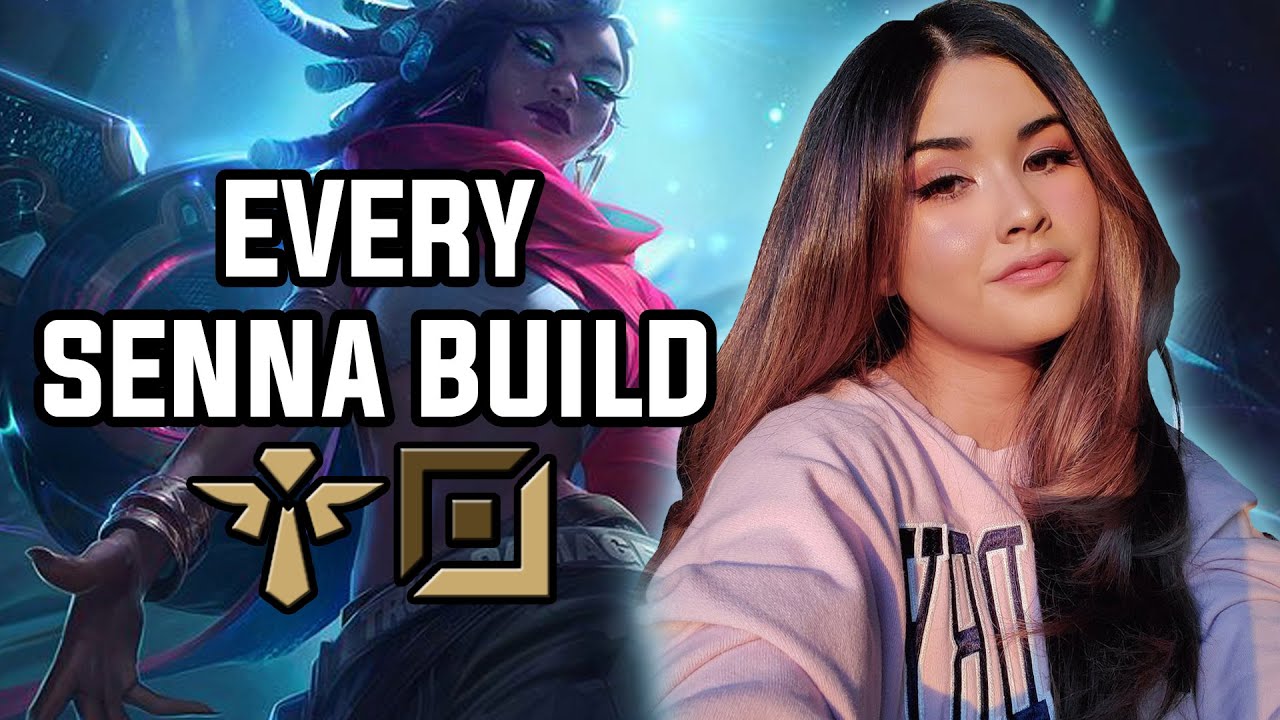 EVERY SENNA BUILD | LETHALITY // AP // CRIT | YourPrincess