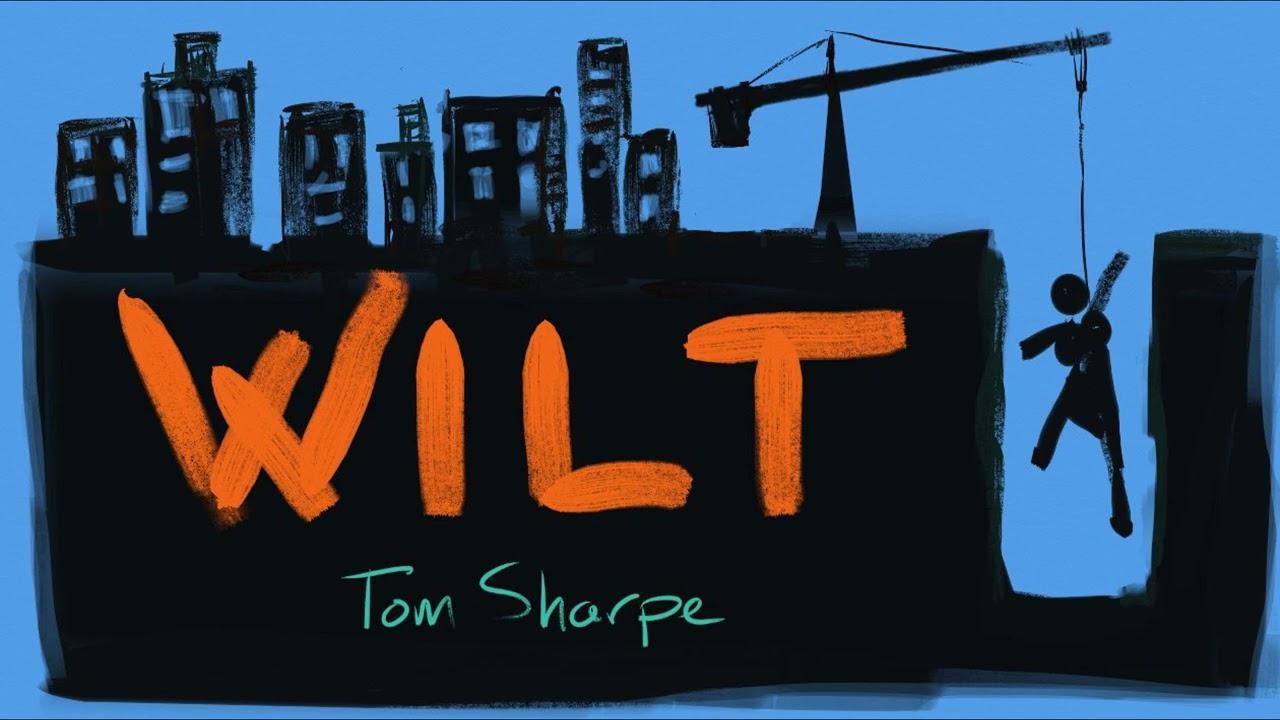 Wilt. Tom Sharpe. VOZ HUMANA
