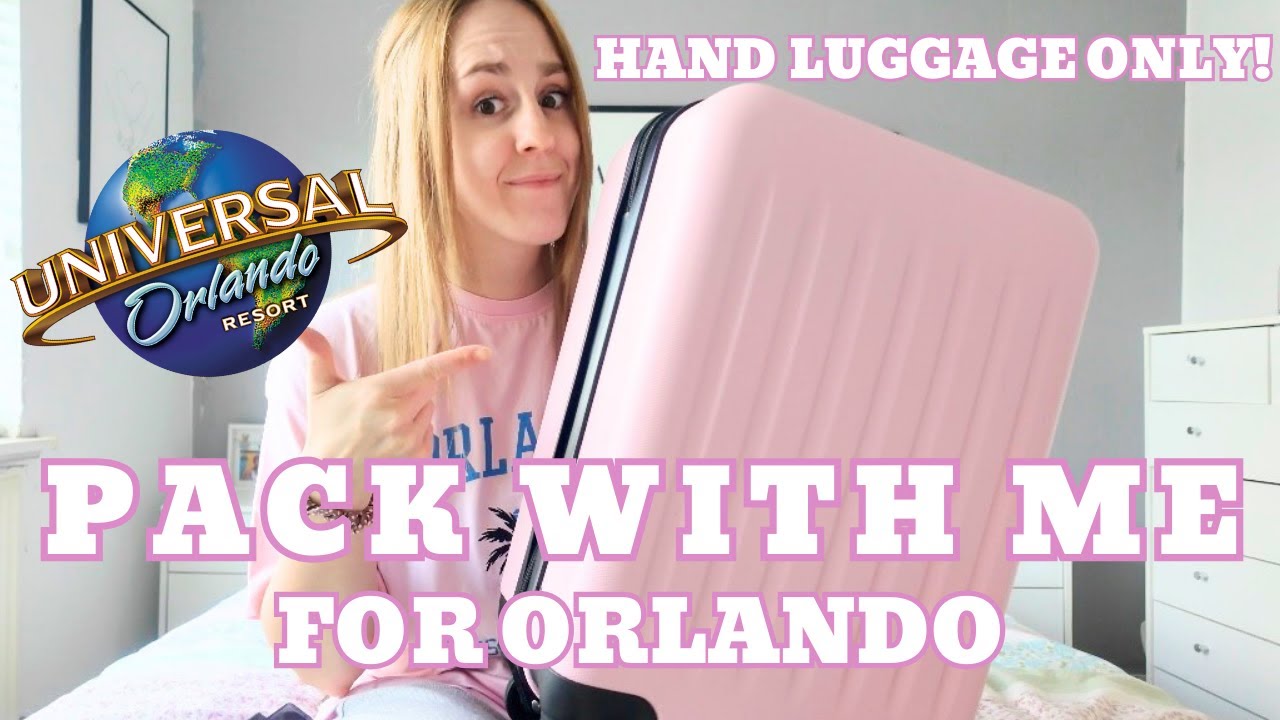 PACK WITH ME FOR ORLANDO! HAND LUGGAGE ONLY CHALLENGE!