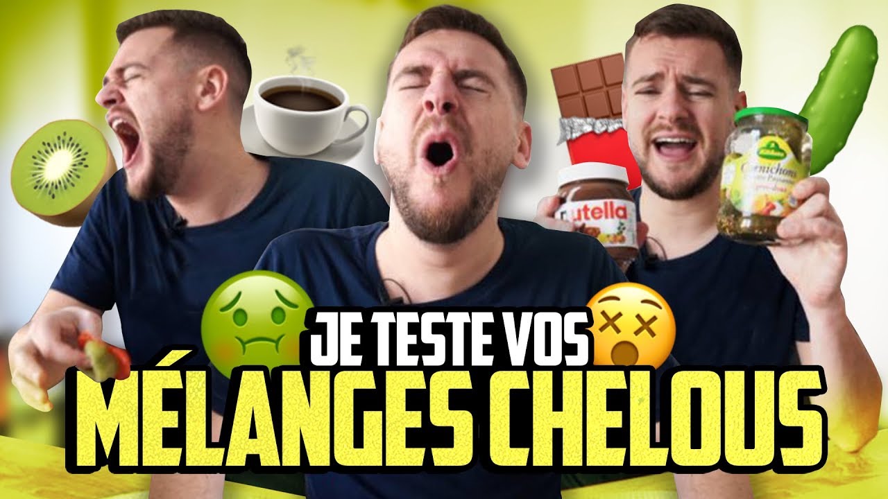 JE TESTE VOS MÉLANGES CHELOUS (Crash test)