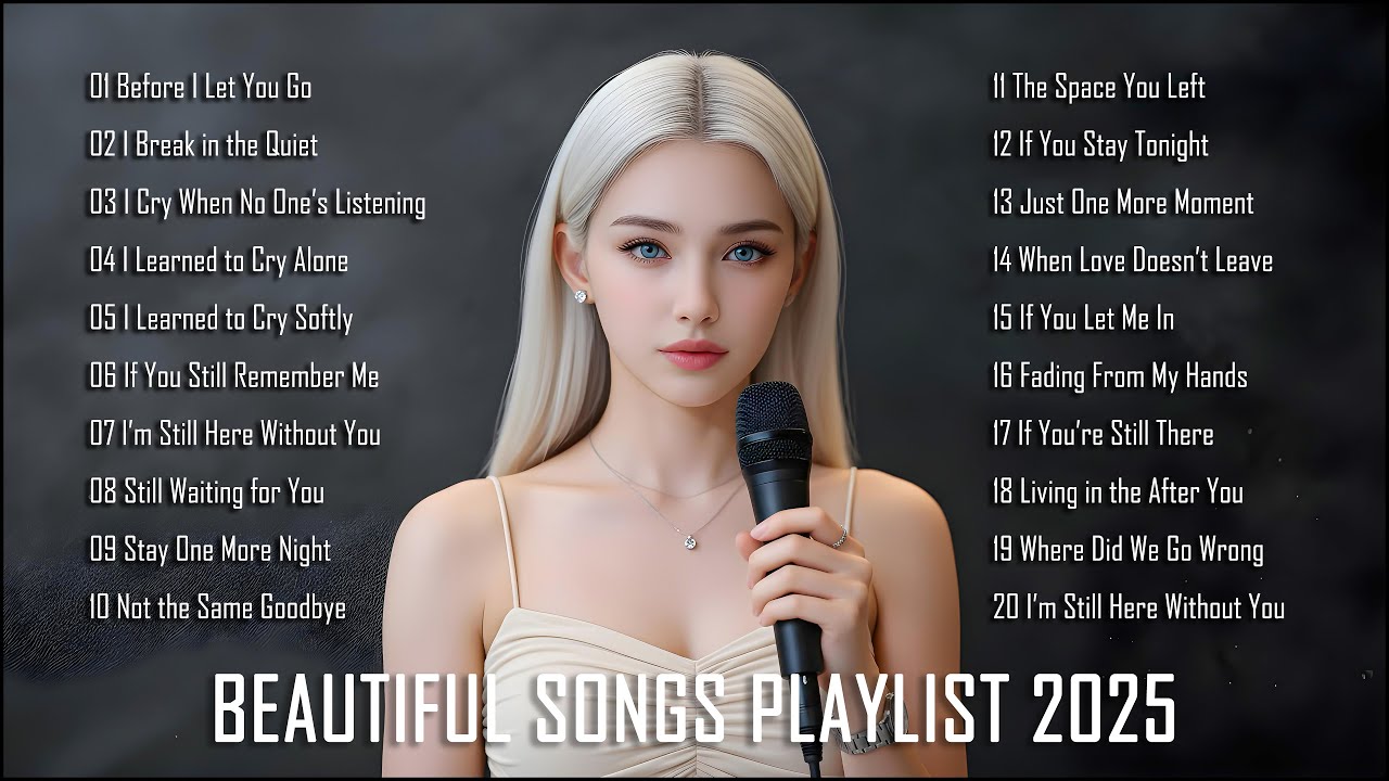 Still Waiting for You – Sad Songs 2025 | Beautiful Songs Playlist 2025