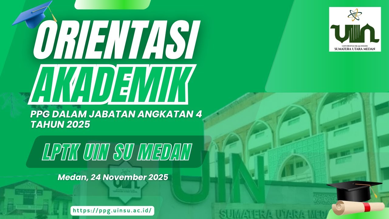 ORIENTASI AKADEMIK PPG DALJAB ANGAKTAN 4 TAHUN 2025