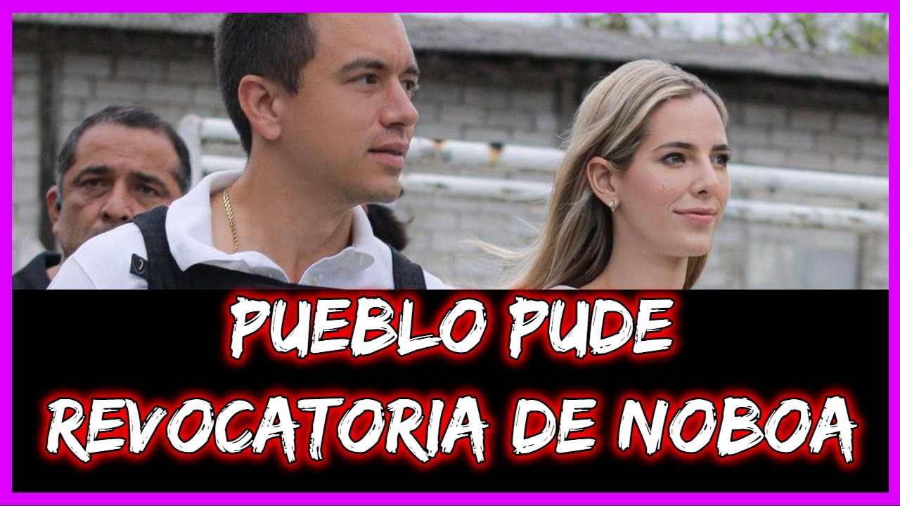 Pueblo pude revocatoria de Noboa