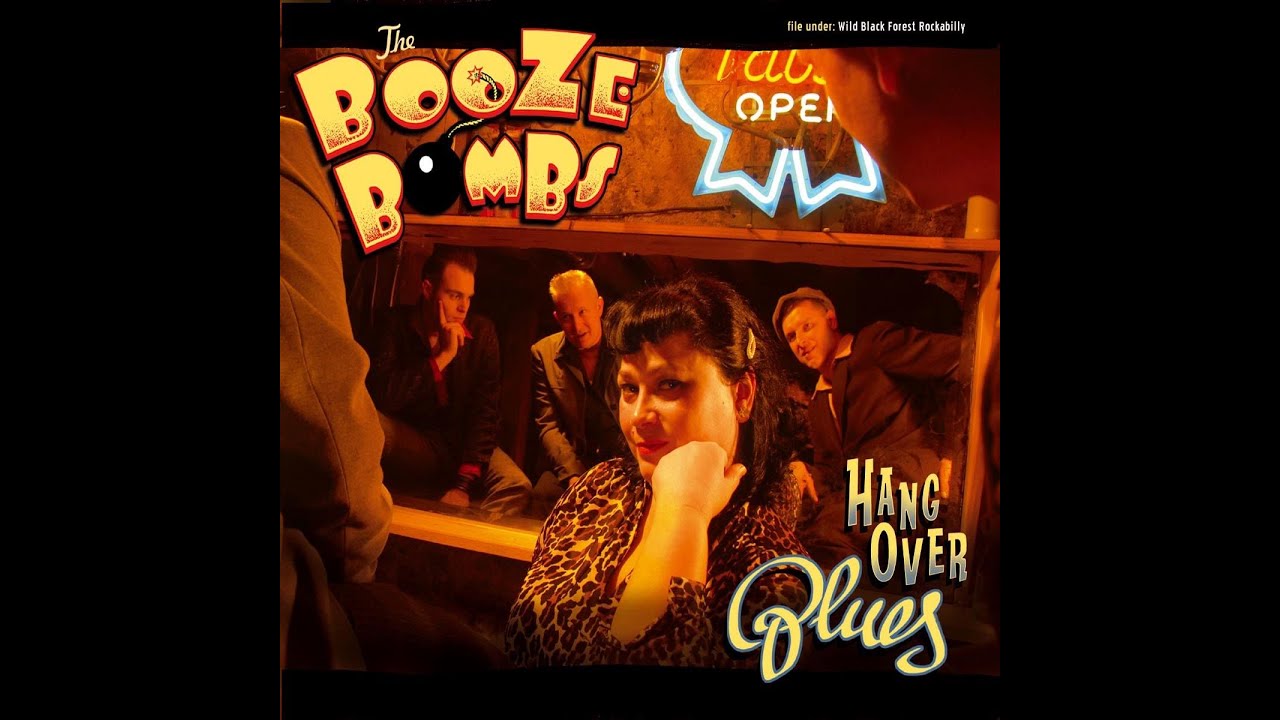 Booze Bombs - Hangover Blues