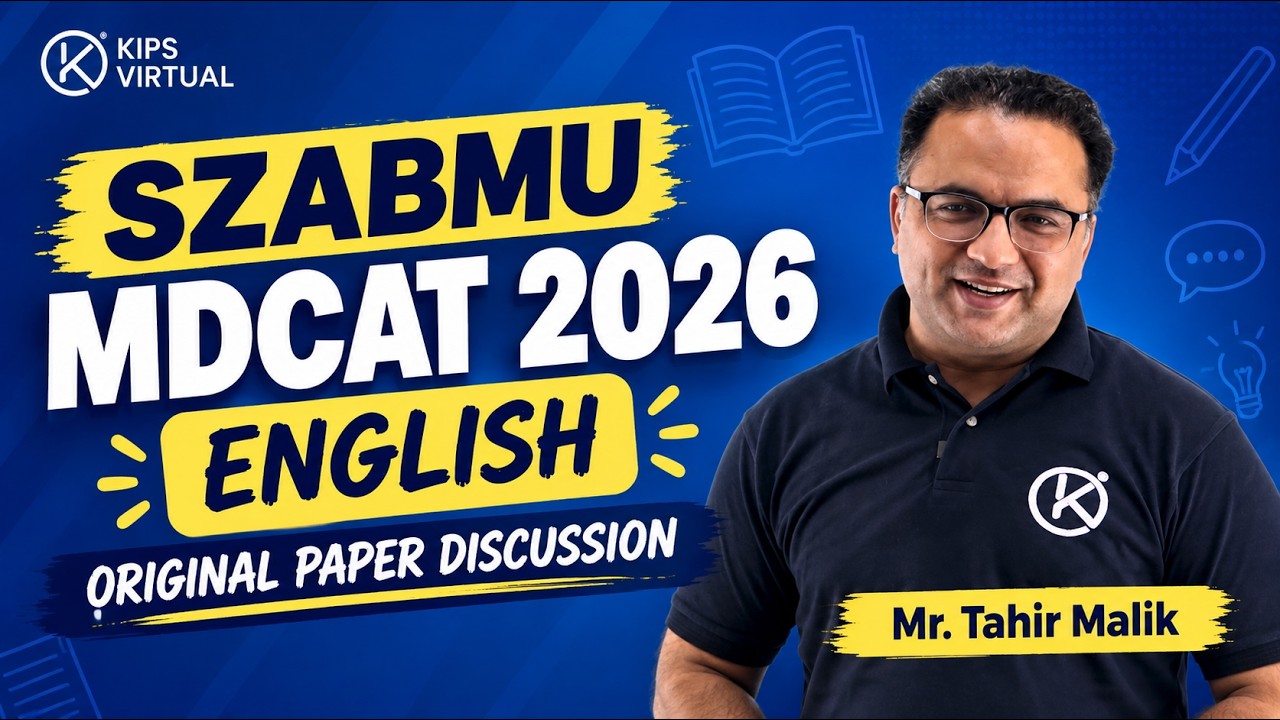 SZABMU MDCAT 2026 | English Original Paper Discussion | KIPS Virtual