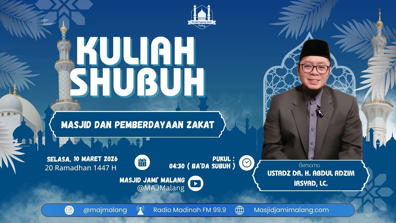 🔴 LIVE KULSUB 20  RAMADHAN 1447 H BERSAMA Ustadz Dr. H. Abdul Adzim Irsyad, Lc.