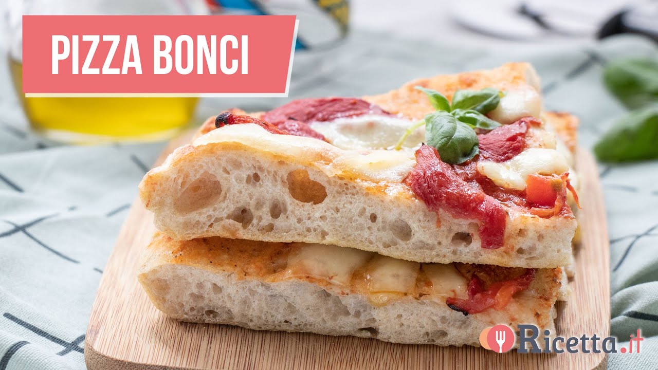 PIZZA BONCI a lunga lievitazione - Ricetta.it