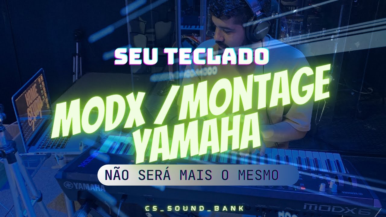 “Pack com PROGRAMAÇÃO de timbres para MODX/MONTAGE: CS_SOUND_BANK