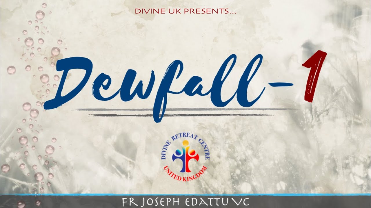 Dewfall 1 - When problems arise, our real natures come out