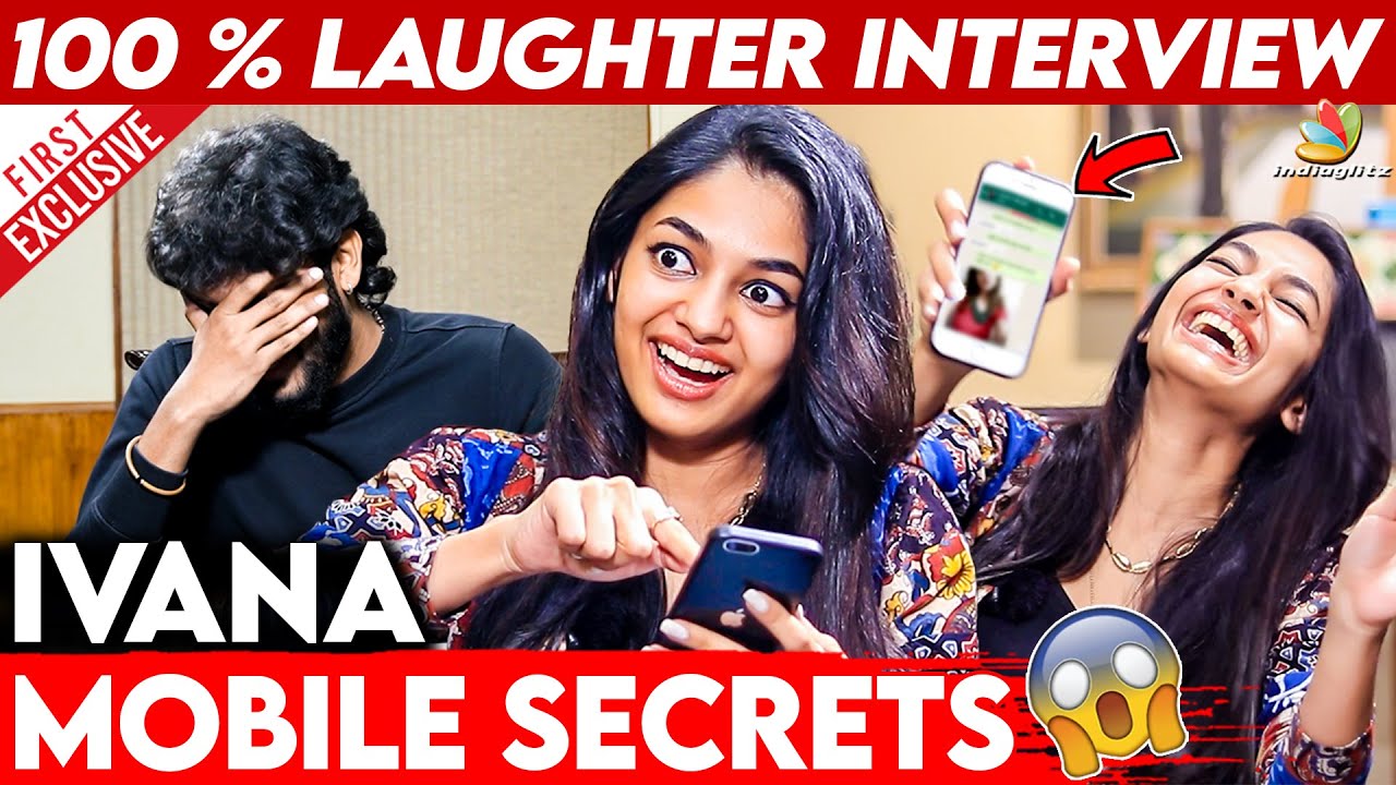 Video Call பண்ணி Torture பன்றாங்க 😥 | Ivana Exclusive Interview | Love Today, Pradeep Ranganathan